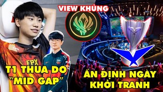 TIN GIẢI 457: DOINB "T1 THUA DO CHÊNH LỆCH ĐƯỜNG GIỮA" | LCK MÙA HÈ KHỞI TRANH | CK MSI VIEW KHỦNG