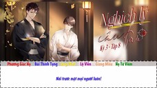 [Vietsub] || Tập 8 - Mùa 3 || Kịch truyền thanh《Nghịch Lý Câu Fan》