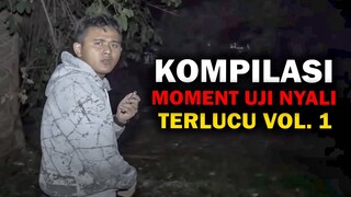 🔴 KOMPILASI MOMENT UJI NYALI TERLUCU VOL. 1