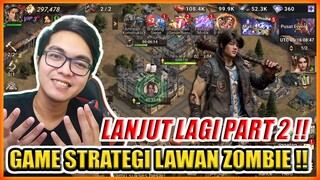 LANJUT MAIN GAME STRATEGI LAWAN ZOMBIE PART 2 !! DOOMSDAY LAST SURVIVORS INDONESIA