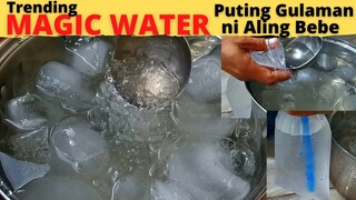 MAGIC WATER | PUTING GULAMAN Ni Aling Bebe | CLEAR PALAMIG sa Divisoria  | Pang Negosyo