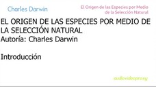 Charles Darwin - El Origen de las Especies por Medio de la Selección Natural 1/5