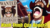 Tất Tần Tật Về Cuộc Hành Trình Của Roger Tại Grand Line I Phân Tích One Piece