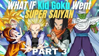 WHAT IF Kid Goku Went SUPER SAIYAN?(Part 3)