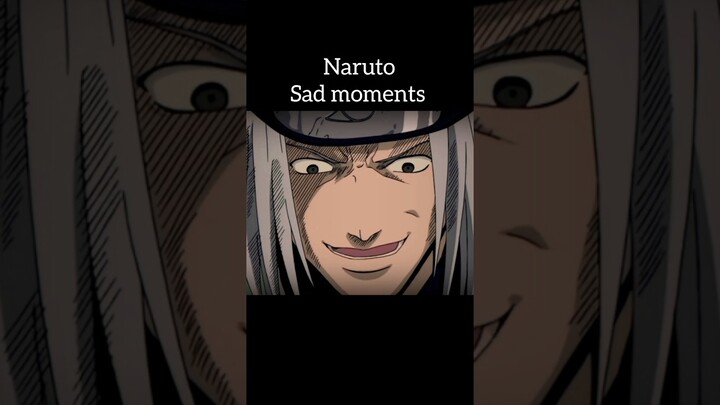Naruto Sad Moments #anime #naruto #アニメ#shorts