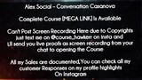 Alex Social  course - Conversation Casanova download