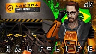 Half-Life (Dublado) | Núcleo. #12