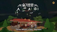 Three Meals A Day Doctors E05. Sub indo