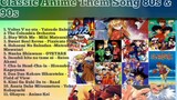 Classic Anime Them Song 80s & 90s