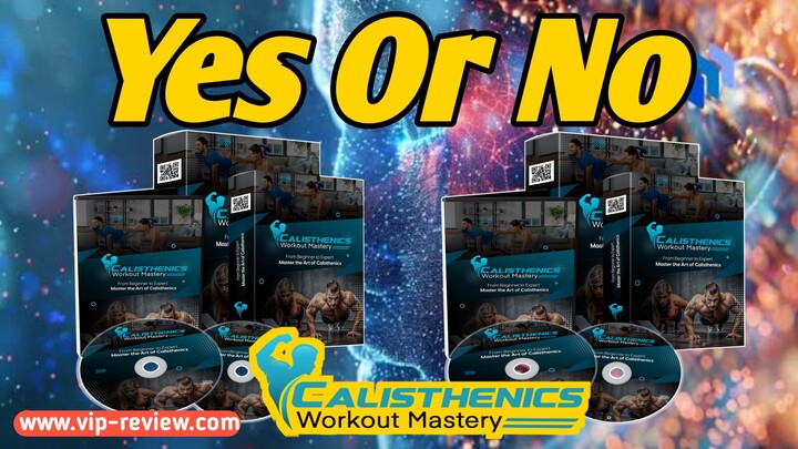 PLR Calisthenics Workout Mastery Review   (Bonus Worth _997)