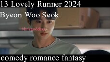 13 Lovely RunnerByeon Woo Seok Eng Sub