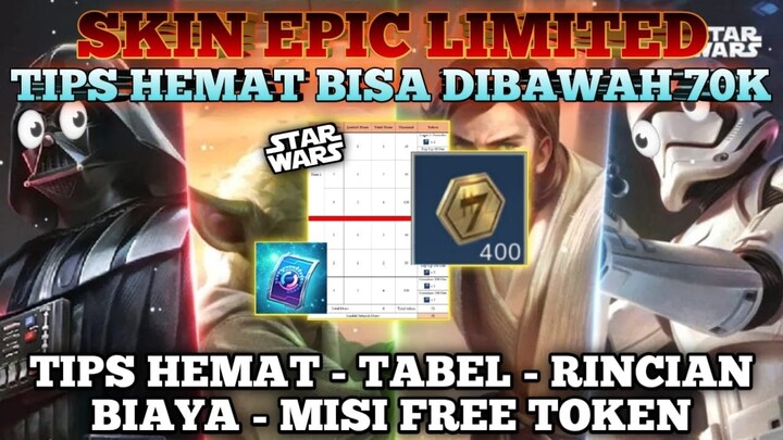 SKIN EPIC LIMITED 70 RIBU? MAKASIH STAR WARS! - Tips Hemat Event Star Wars di Mobile Legends 2023