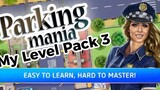 Parking Mania My Level Pack 3