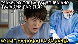 ISANG DOCTOR NA PAMBIHIRA ANG TALINO NGUNIT MAY KAKAIBA SA KANYA | TAGALOG RECAP