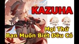 Mọi Thứ Bạn Muốn Biết Về KAZUHA Đều Có Ở Đây [ Tiêu Điểm Hoàn Chỉnh KAZUHA ] | Genshin Impact 2.8