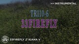 "33Firefly" - Kiana V [Instrumental]