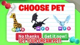 How To Get Your DREAM PETS In Adopt Me? *WORKING*
