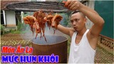 Mực Hun Khói - Món Ăn Độc Lạ Chỉ Có Ở Tam Mao TV
