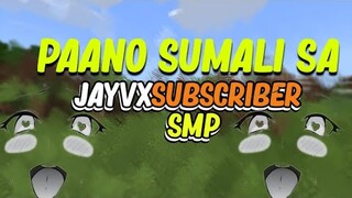 BAGONG SERVER NA PWEDE NIYO SALIHAN!!! | PANO MAGJOIN SA jayvxSubscriber SMP?