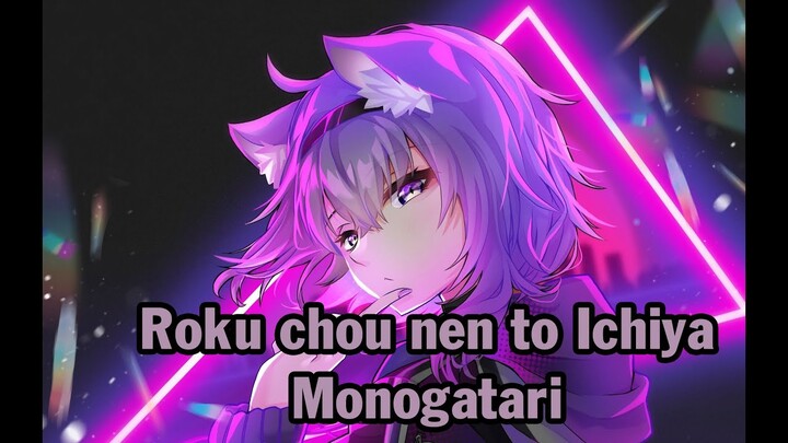 [Hololive Vietsub COVER Song] Roku chou nen to Ichiya Monogatari - Nekomata Okayu