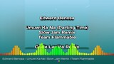 Edward Benosa - Umuwi Ka Na (Parting Time Tagalog) | Slow Jam Remix | Team Flammable