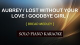 AUBREY / LOST WITHOUT YOUR LOVE / GOODBYE GIRL  ( THE BREAD ) COVER_CY