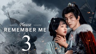 EP3 Please Remember Me (2024)