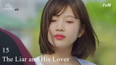 The Liar and His Lover Ep.15 SUB INDO