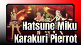 [Hatsune Miku MMD] Karakuri Pierrot - 40mP - Project SEKAI - Colorful Stage! Feat.