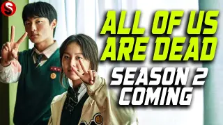 All Of Us Are Dead Season 2 Coming