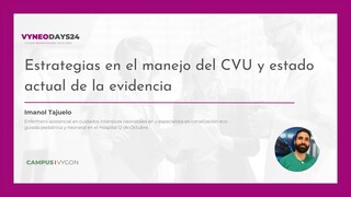 10. Strategies in the management of UVC and current state of the evidence (Imanol Tajuelo)