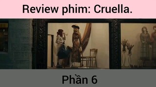 Review phim: Cruella phần 6