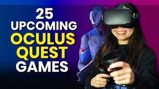 25 Upcoming Oculus Quest Games 2019 & 2020