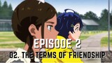 02. The Terms of Friendship