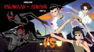 LATO LATO KONTRA ASWANG (PAGAWAAN NG ASWANG PART 2) | PINOY ANIMATION