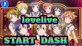 lovelive!|【LoveLive!MAD】START:DASH!! or Hôm nay chúng ta là hai người trong một lượt_1