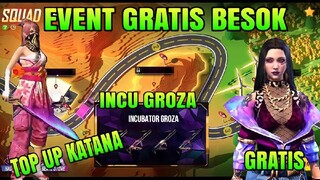 FREE FIRE ‼️ EVENT GRATIS, TOP UP BONUS KATANA, INCUBATOR GROZA, BUNDLE GRATIS, SQUAD BEATZ