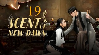 EP19/28 Scent of New Dawn (2025)