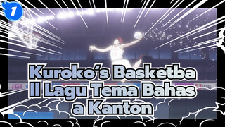 Kuroko‘s Basketball Lagu Tema Bahasa Kanton "You Can Do It" Oleh William Chan_1