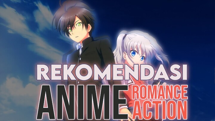 10 rekomendasi anime romance action