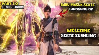 BARU MASUK SEKTE LANGSUNG OP - PEERLESS BATTLE SPIRIT PART 10