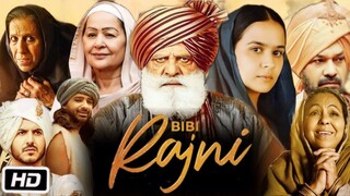 Bibi Rajni 2024 Punjabi Full Movie 100%