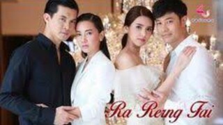 Ra Rerng Fai ep 17