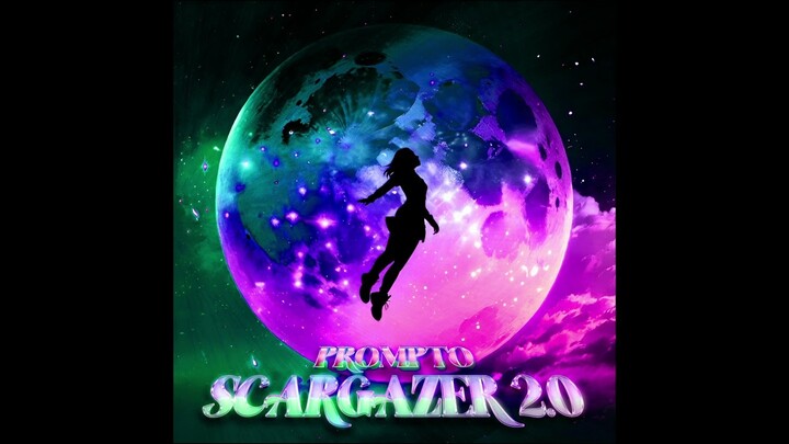 Prompto - Scargazer 2.0 (Original Speed)