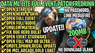 Data ML Lite Full Event 200Mb Patch Fredrinn | ML Lite | Cara Mengatasi Lag & Patah Patah ML