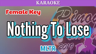 Nothing To Lose by MLTR (Karaoke : Female Key)