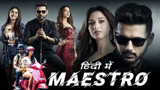 MAESTRO  Hindi Full Movie in HD