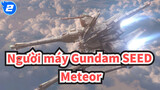 [Người máy Gundam SEED|AMV]Meteor_2