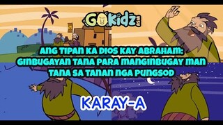 Bible Stories| Sunday School| ANG TIPAN KA DIOS KAY ABRAHAM (Karay-a Version)