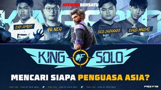 Mencari Pro Players Terkuat di Asia - King Of Solo 2022